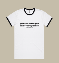 Load image into Gallery viewer, You Can Admit You Like Country Music - Mens Black Ringer T